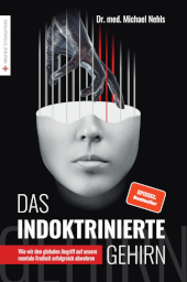 Das indoktrinierte Gehirn